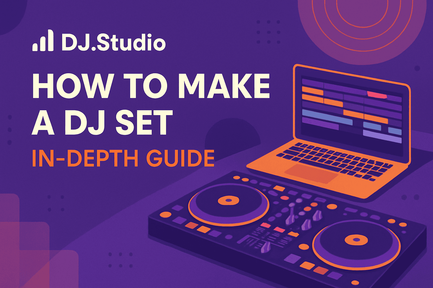 how to make a dj set 