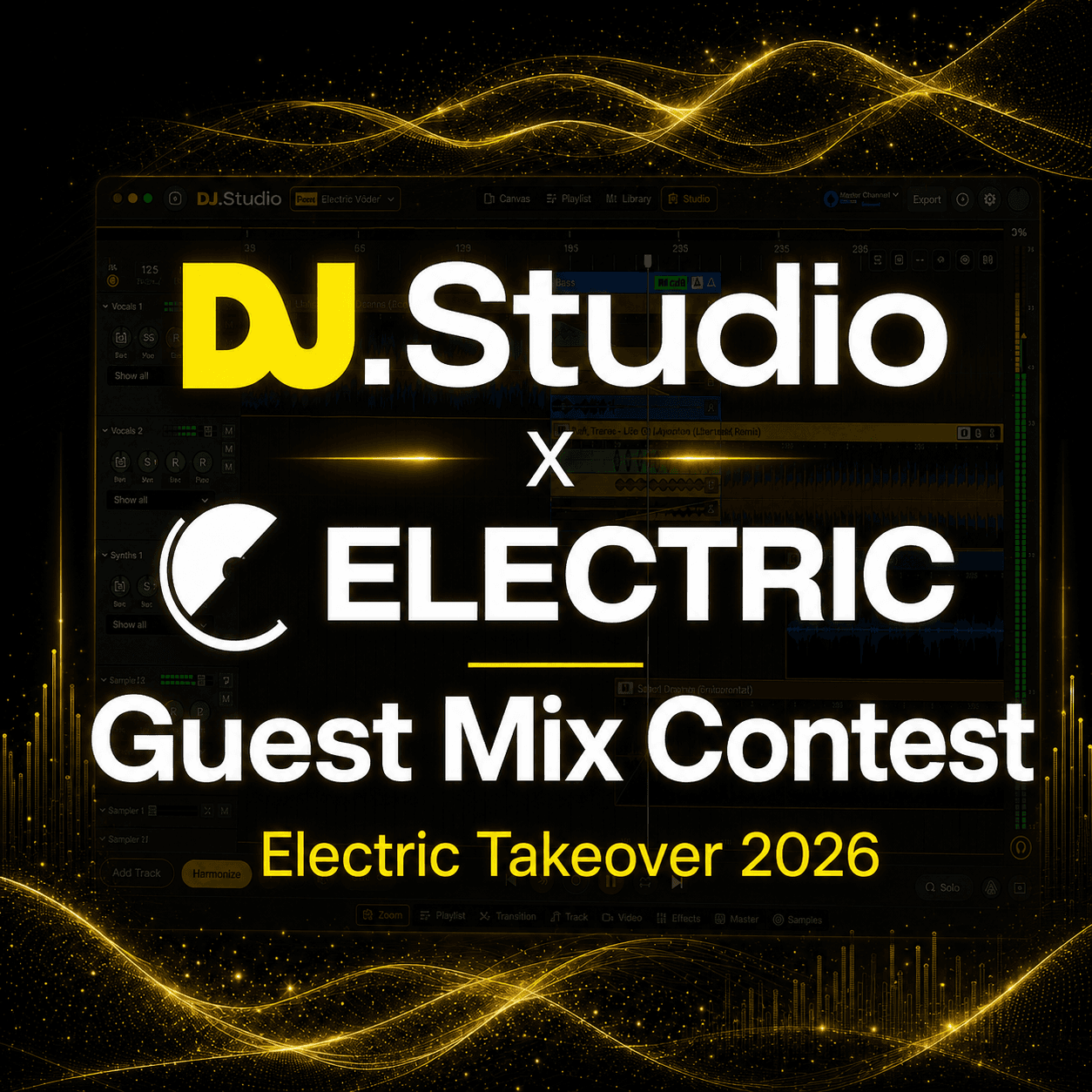 DJ.Studio X Electric Contest Takeover DJ Contest