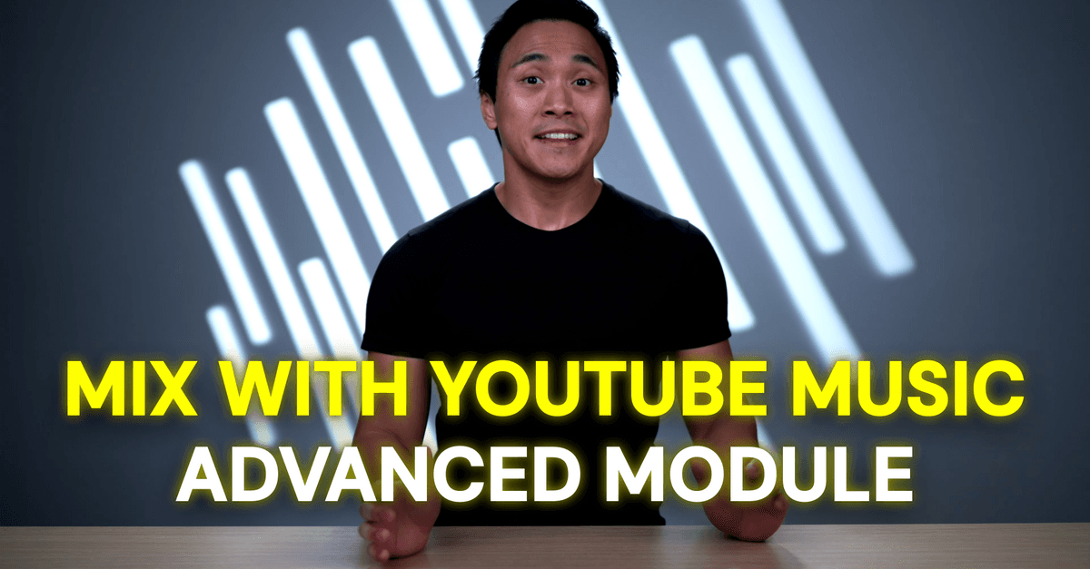 Mix with Youtube videos advanced