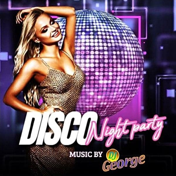 Cover art for DISCO NIGHT PARTY by DJ-George