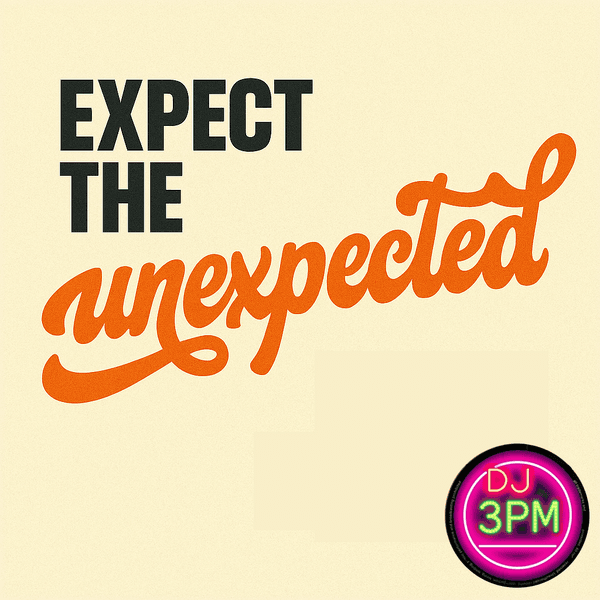 Cover art for Expect the Unexpected by Dj 3pm