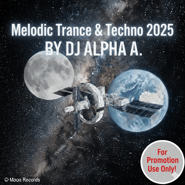 Cover art for Melodic Trance & Techno 2025 Megamix by DJ Alpha A. by DJ Alpha A.