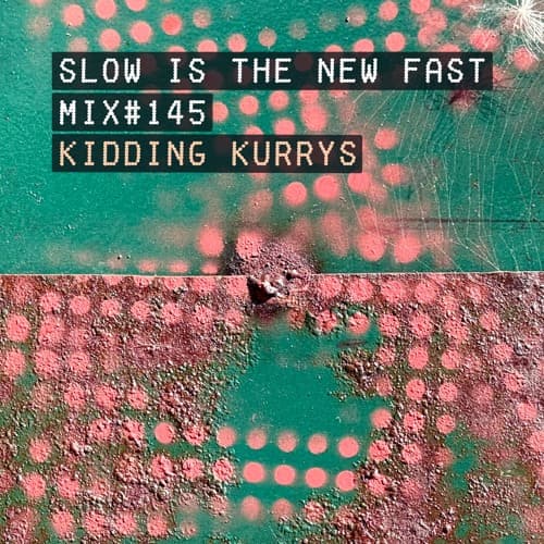 Cover art for Mix #145 by Kidding Kurrys