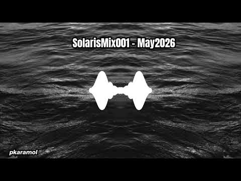 Cover art for SolarisMix001 - May2026 by pkaramol
